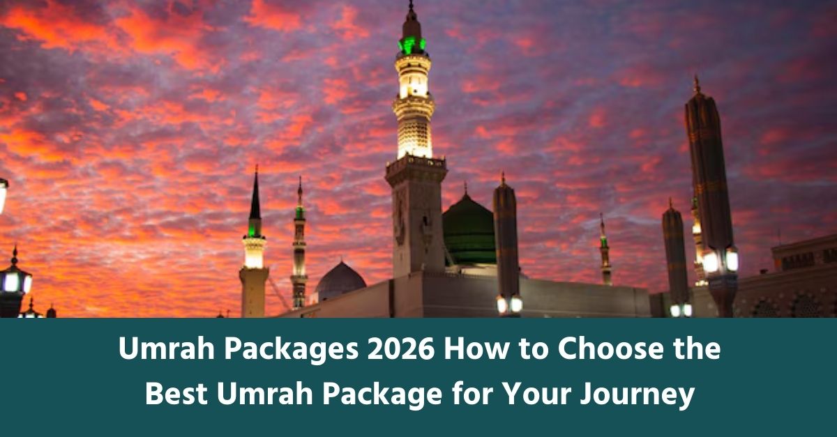 Umrah-Packages-2026-Guide